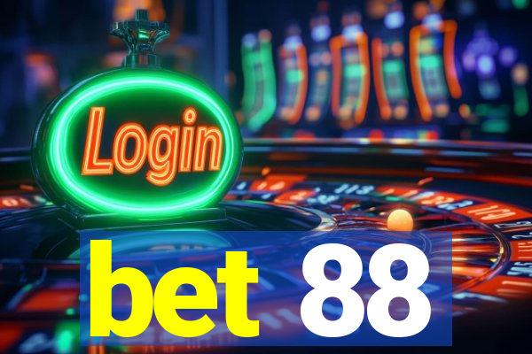 bet 88